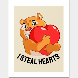 I steal hearts, friendly sabertooth tiger with qoute Posters and Art